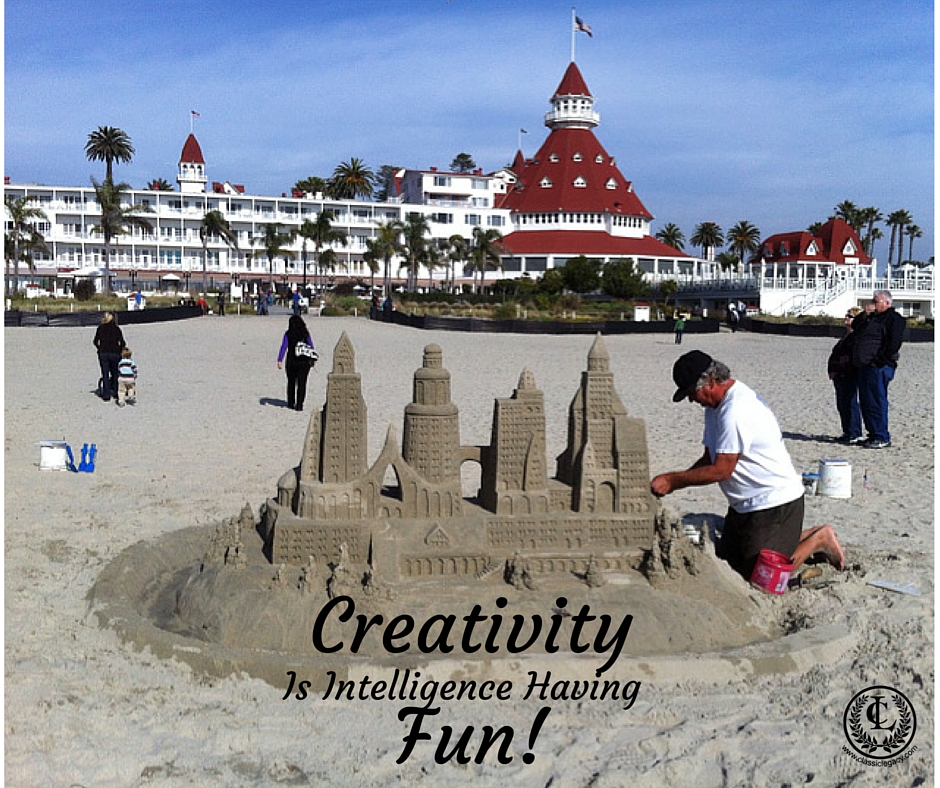 Quote Creativity is Intelligence Having Fun Hotel Del Sandcastle