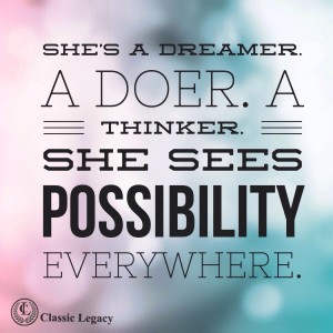 Be a Dreamer, Doer, and Thinker!