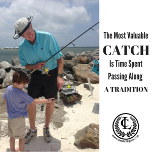 The Most Valuable Catch is Passing Along a Tradition