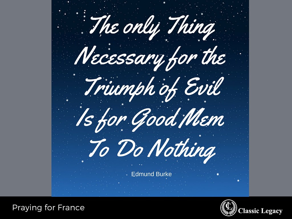 Praying for France Quote Triumph Over Evil 