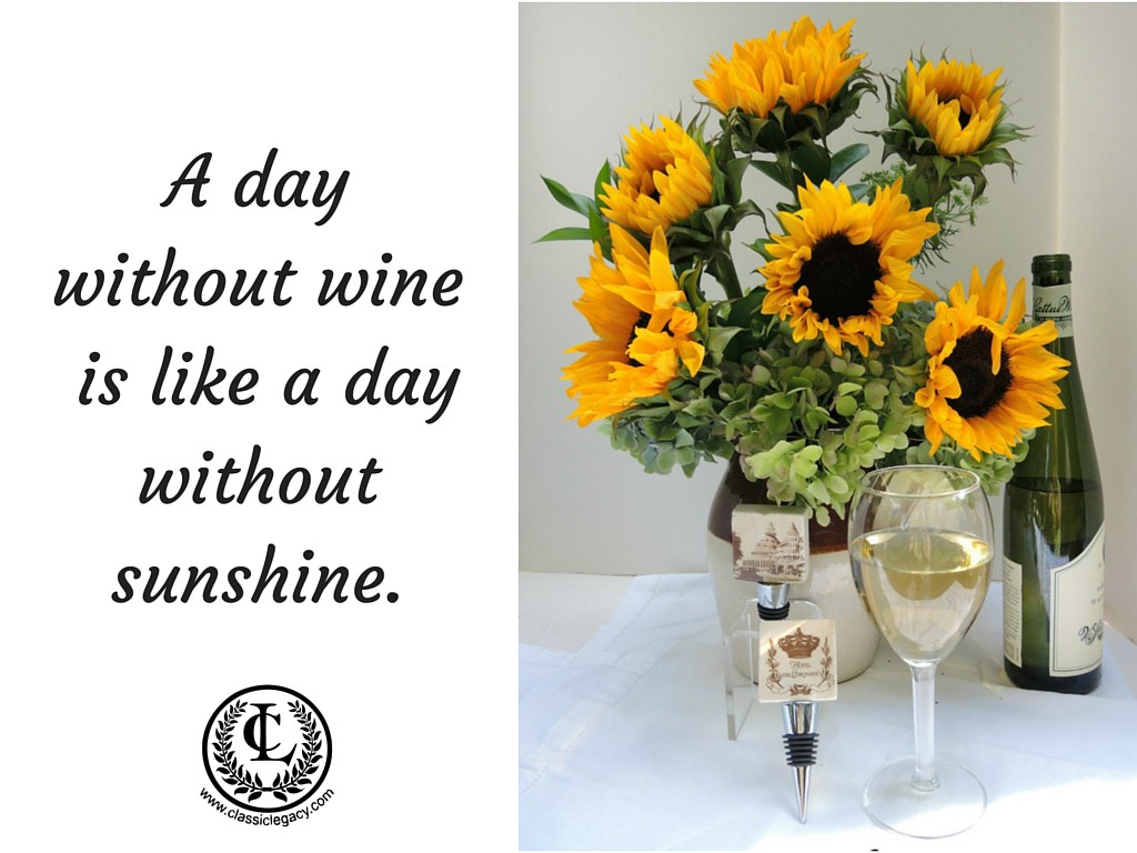 A Day without Wine Sunshine