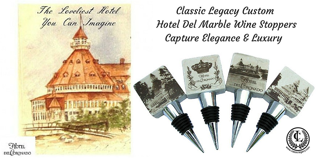 Classic Legacy Custom Luxury Gifts Include Marble Wine Stoppers Vintage Hotel Del