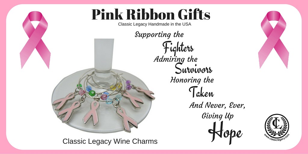 Pink Ribbon Gifts include Classic Legacy wine Charms to inspire hope and celebrate.