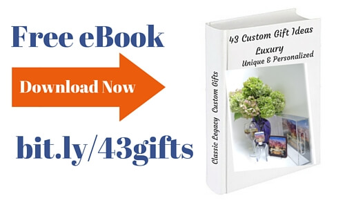 Free Classic Legacy eBook 43 proven ideas for Custom Gifts