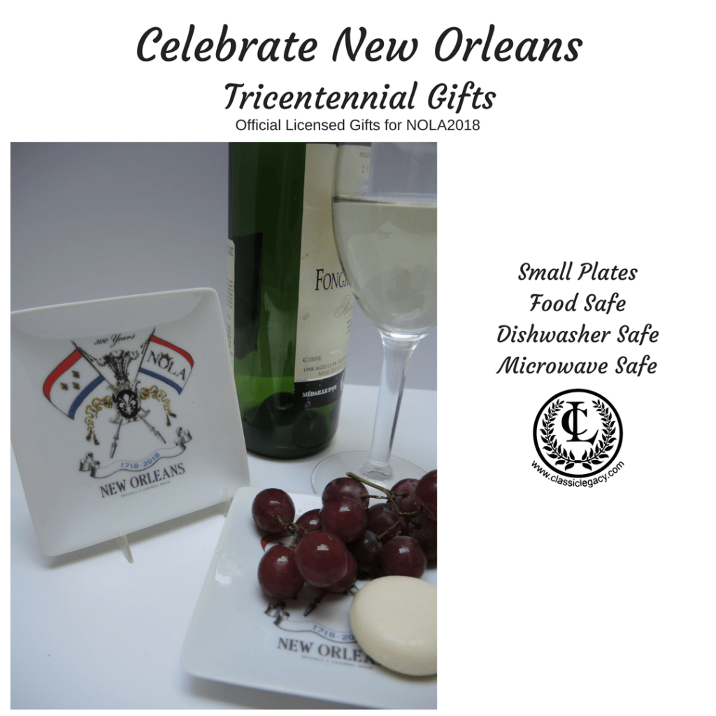 New Orleans Tricentennial Gifts include this small plate which is food safe, dishwasher safe, and microwave safe.