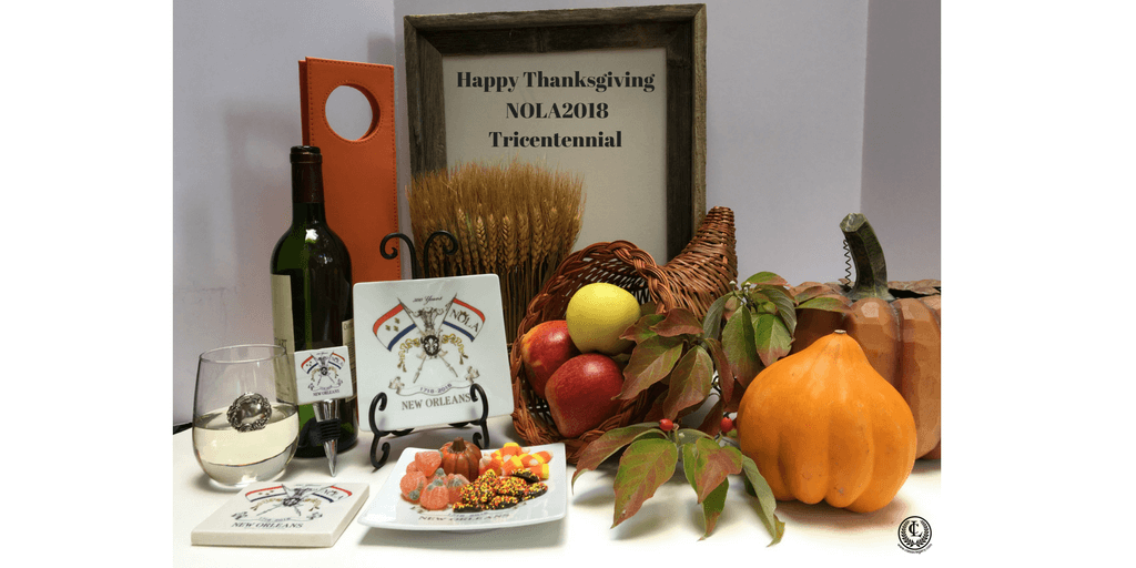 NOLA2018 Tricentennial gifts celebrate Thanksgiving 