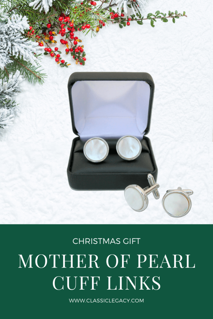 The mother of pearl cuff links are another classic gift.   These cuff links are definitely part of the winning holiday 2020 gifts in the Classic Legacy collection.  